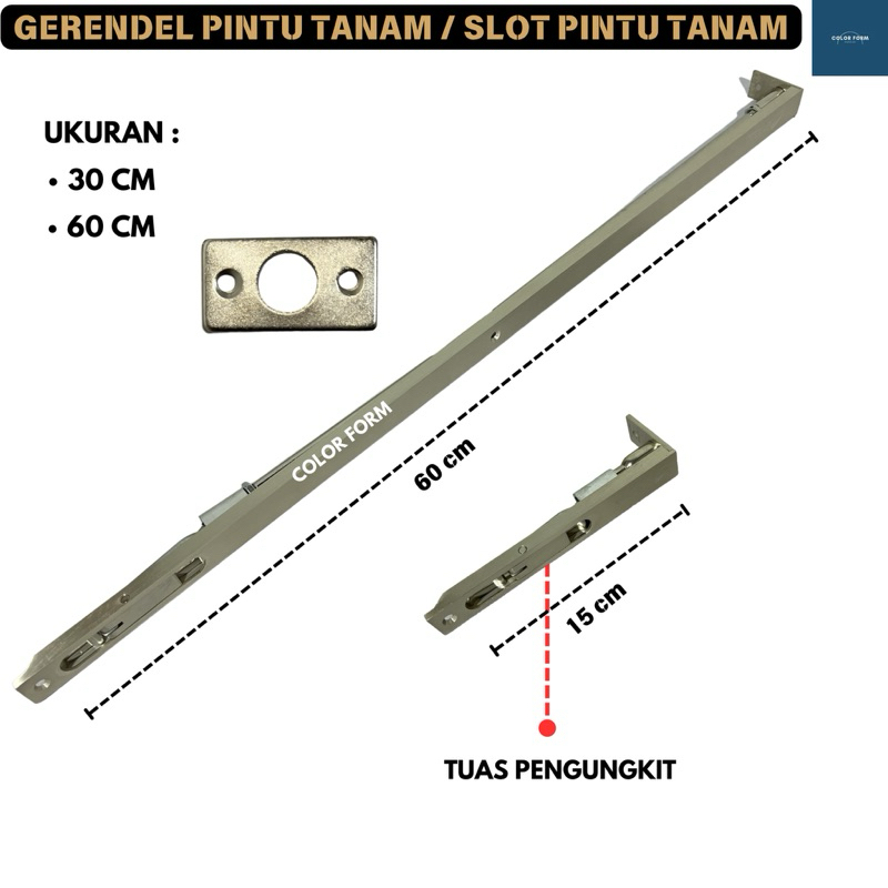 grendel pintu tanam atau slot pintu tanam ukuran 30 cm dan 60 cm