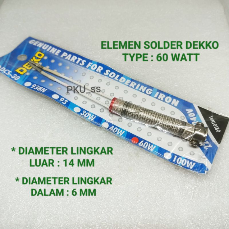 ELEMEN SOLDER DEKKO 60W - ELEMENT SOLDER DEKKO 60 W