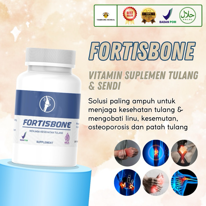 FORTISBONE Vitamin Tulang dan Sendi Patah Tulang Syaraf Kejepit