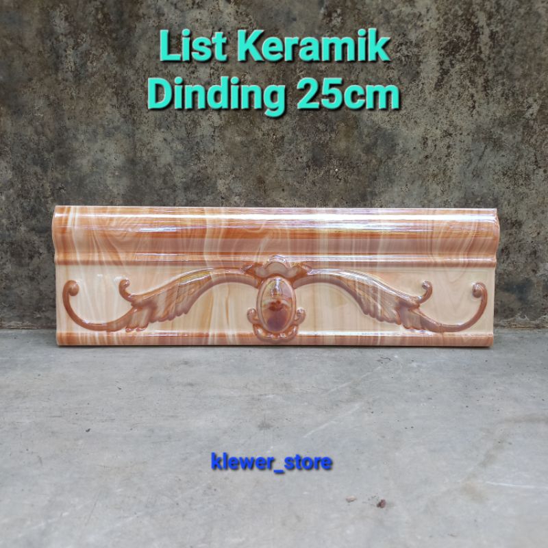LIST KERAMIK DINDING 25CM / LIST TEMBOK DINDING KAMAR MANDI