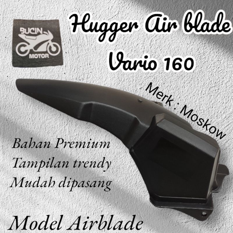 HUGGER SPAKBOR KOLONG AIRBLADE VARIO 160 HUGGER VARIO 160 AIRBLADE *