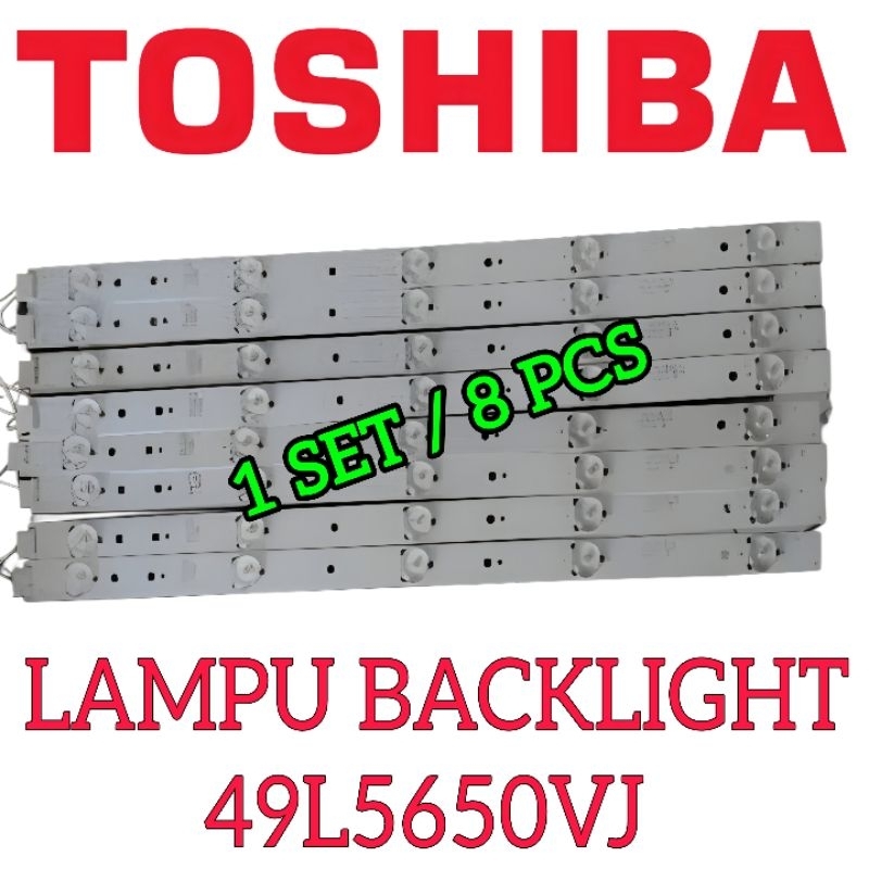 BackLight Toshiba 49L5650VJ - Lampu Latar TV Toshiba 49L5650VJ