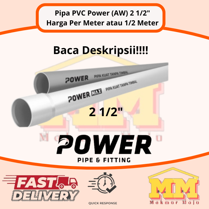 Pipa Paralon PVC 2 1/2" 2,5 inch Power AW Tebal Meteran / Eceran