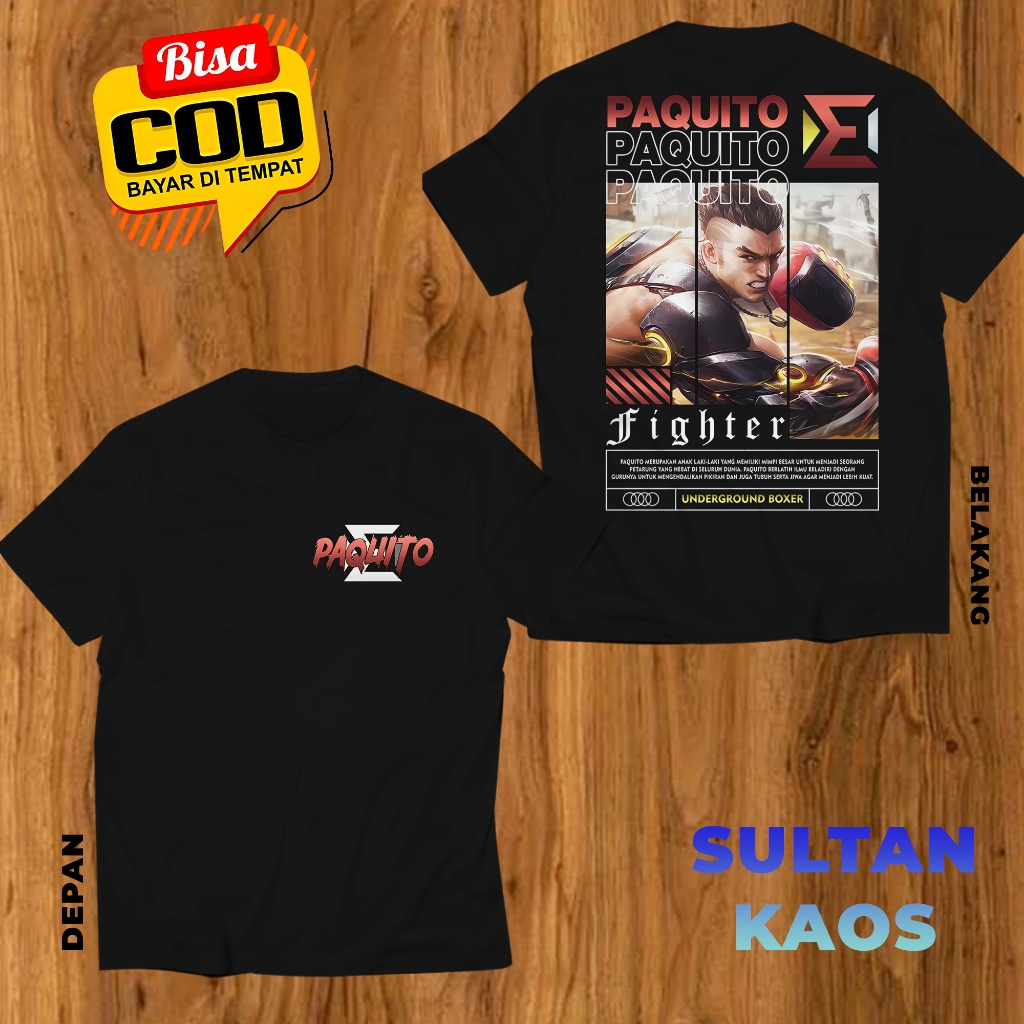 KAOS DEWASA GAME MOBA PAQUITO UNDERGROUND BOXER BAJU ML PAQUITO FIGHTERS TSHIRT MLBB BISA REQUEST SK