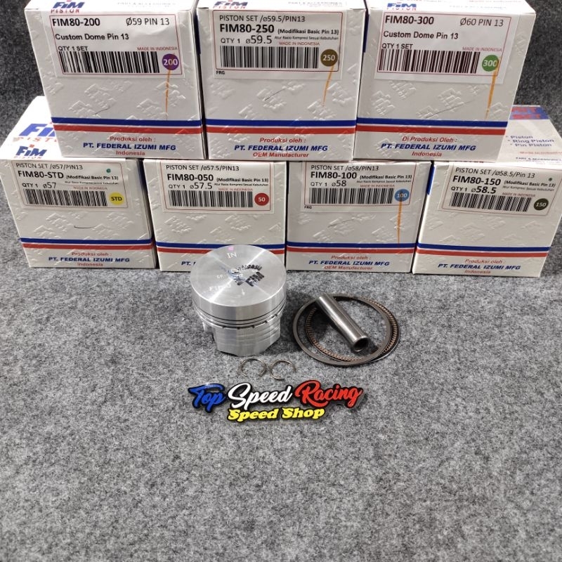 PISTON FIM 80 SEHER UKURAN 57 / 57,5 / 58 / 58,5 / 59 / 59,5 / 60 PEN 13 MENTAH