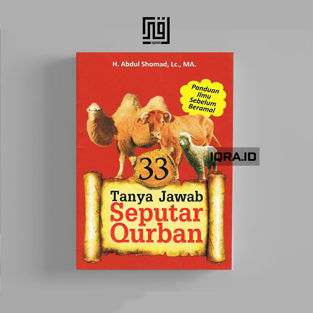 

[0055] 33 Tanya Jawab Seputar Qurban - Abdul Shomad