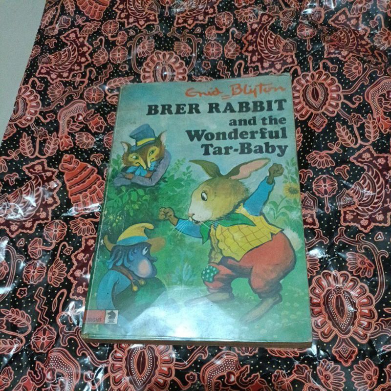 Novel Import Lawas Enid Blyton - Brer Rabbit and the Wonderful Tar Baby