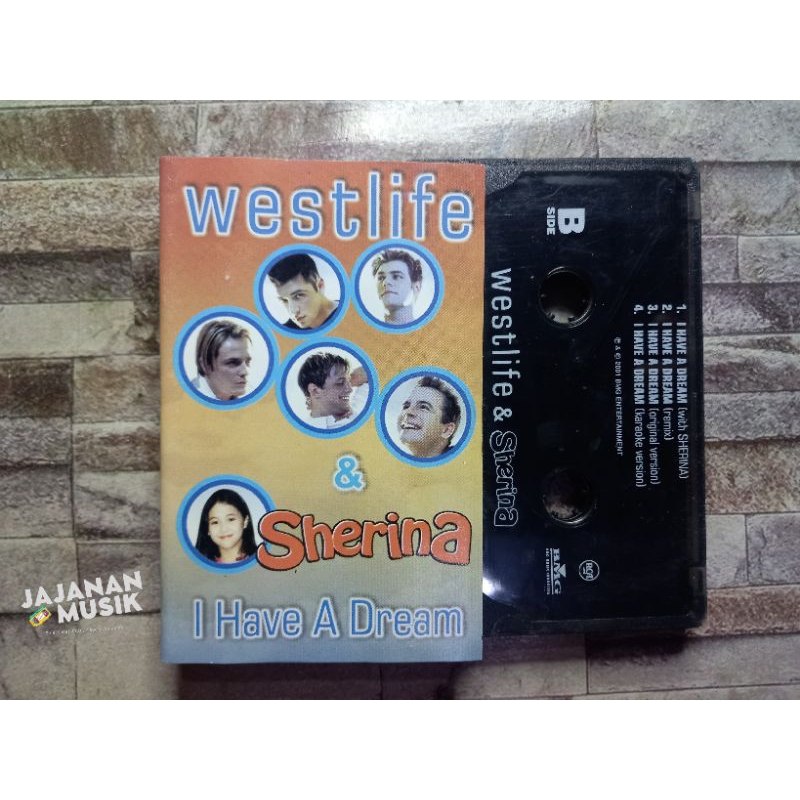 Kaset Sherina & Westlife (I have a dream)