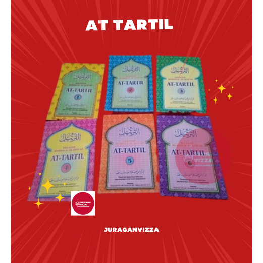 AT-TARTIL BELAJAR MEMBACA AL-QUR'AN JILID 1-6 TARTIL