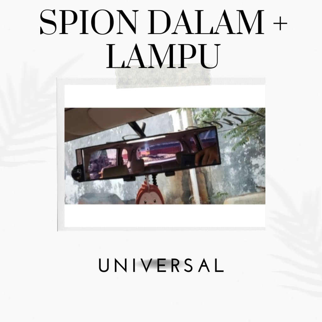 SPION DALAM + LAMPU MOBIL UNIVERSAL