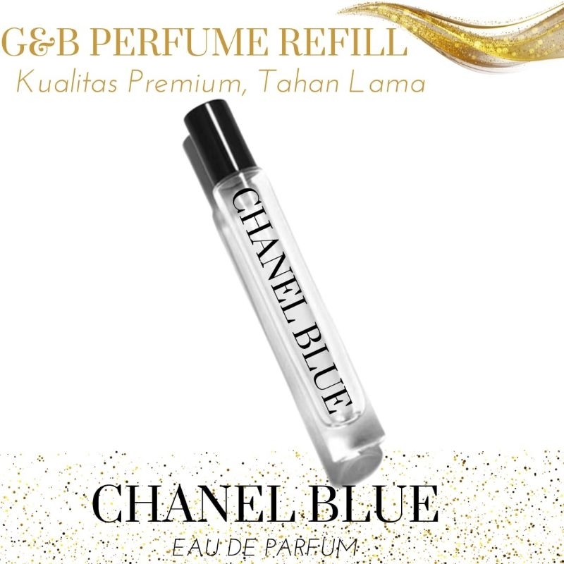 G&B Parfum Refill Chanel Blue 10Ml Kualitas Premium Awet Tahan Hingga 12Jam Wangi