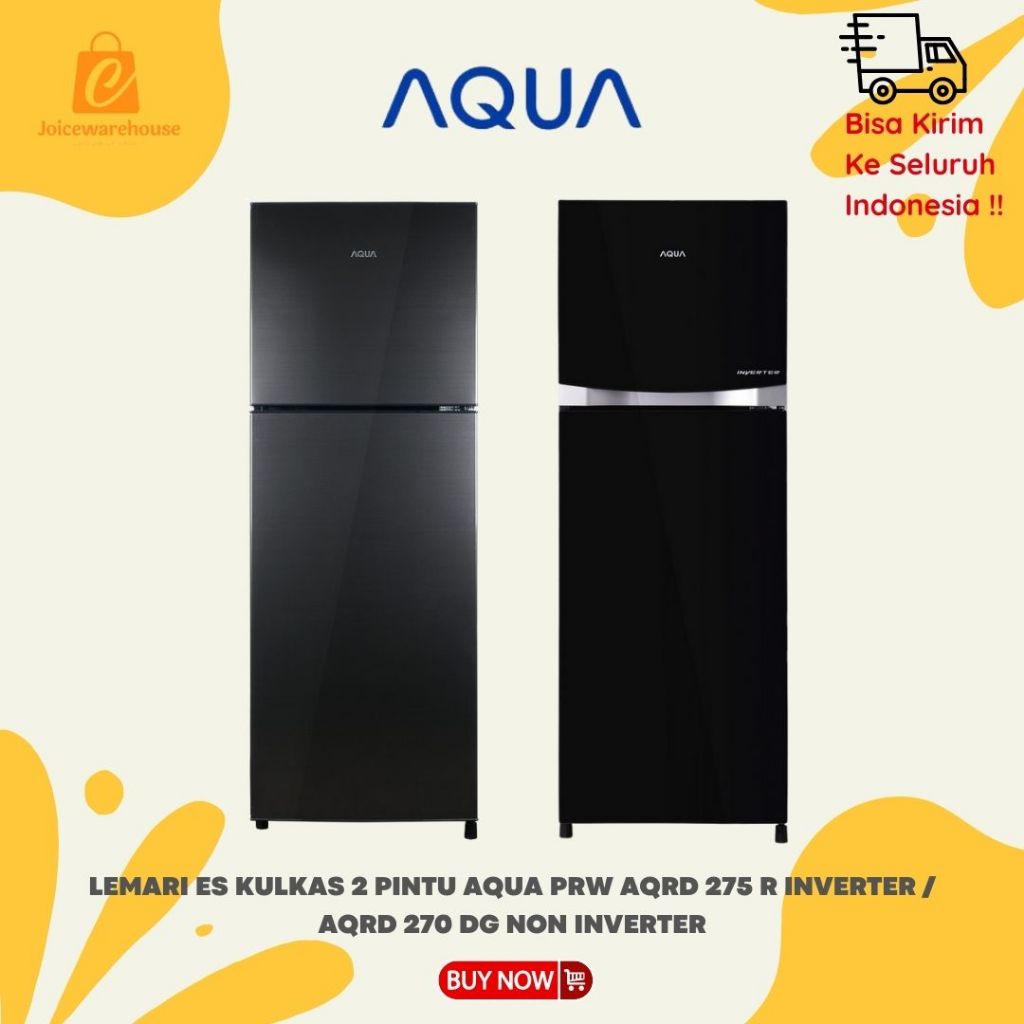 KULKAS 2 PINTU AQUA AQRD 275 INVERTER / AQR-D270 (DG) Kulkas 2 Pintu Cosmetic Box 220 L - Dark Grey
