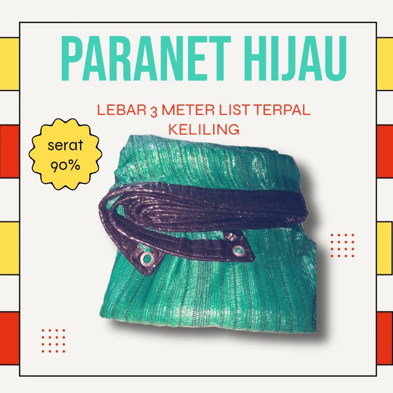 PARANET HIJAU 90% LEBAR 3 METER
