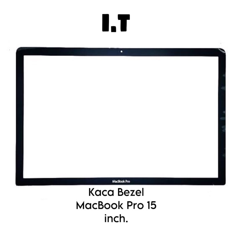 kaca, tampere glass, bezel layar MacBook Pro 15”, 15 inch, 15.4 inch, MacBook 2008-2012, A1286