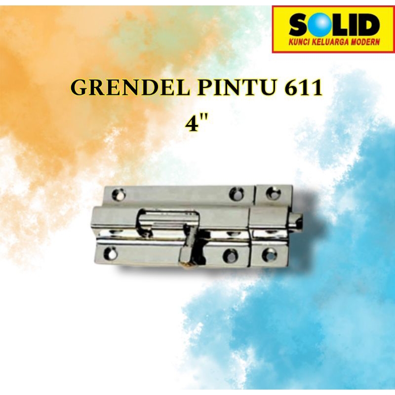 Grendel 611 4" Solid / slot pintu 4in merk solid 611 / grendel tanam / slot tanam solid 611 4in