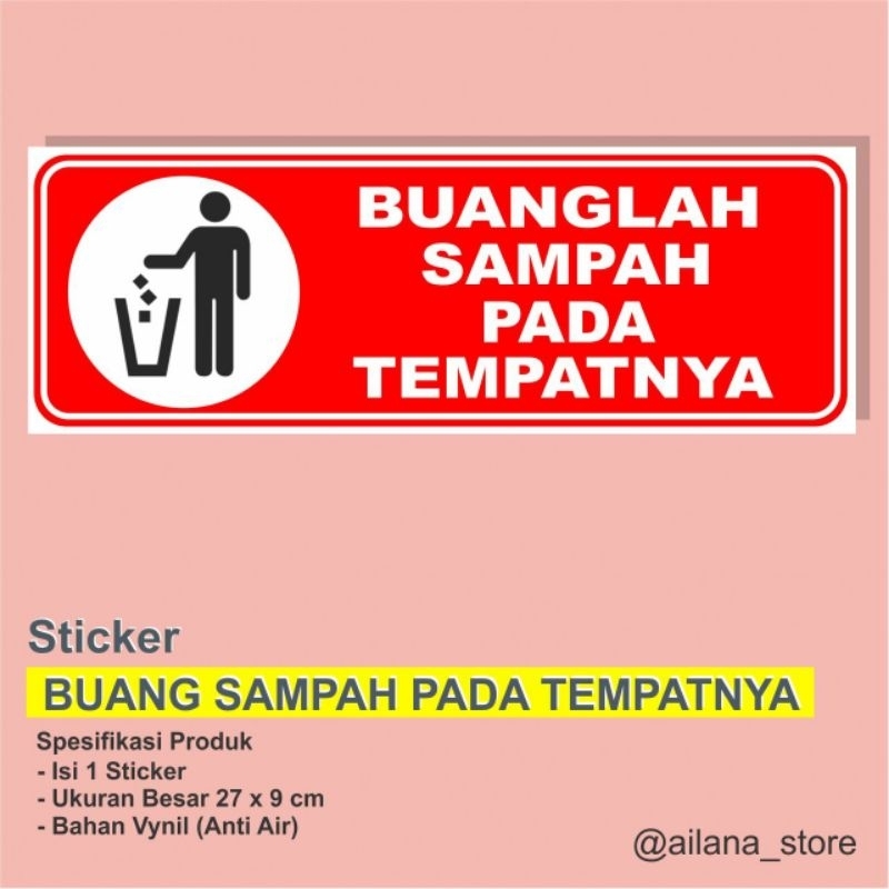 

STIKER BUANG SAMPAH DI TEMPATNYA • UKURAN BESAR • ANTI AIR