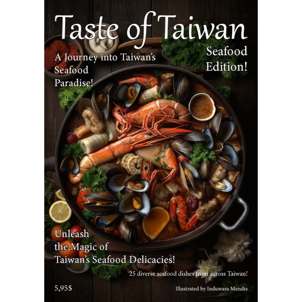 

Taste of Taiwan (Seafood Edition!) ( D )