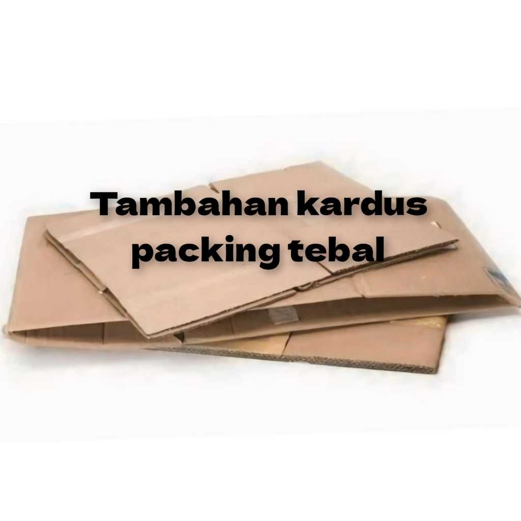 

TAMBAHAN KARDUS PACKING
