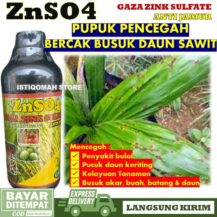 Promo COD Pupuk Anti Jamur Zink Sulfate Obat Bercak Daun Kelapa Sawit ZNSO4 GAZA 500ml Pupuk untuk H