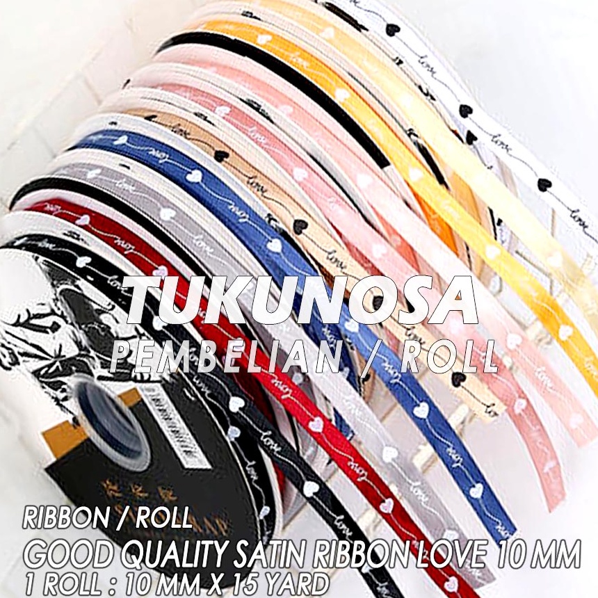 

PROMO SEMANGAT PERROLL GOOD QUALITY SATIN RIBBON LOVE 1 M PITA KADO SATIN PREMIUM 1 CM SINGLE FACE RIBBON PITA KADO HAMPERS ULANG TAHUN SUVENIR