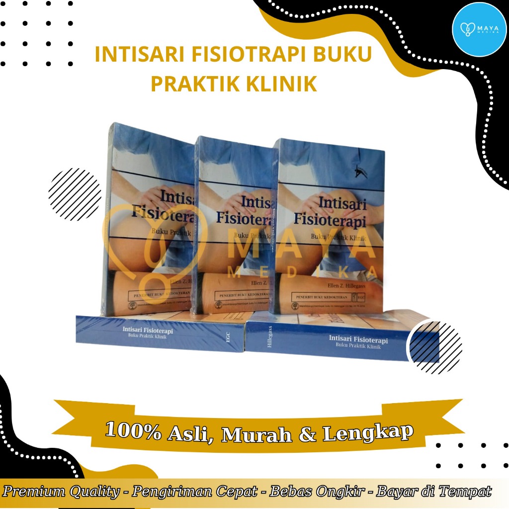 Intisari Fisioterapi Buku Praktik Klinik