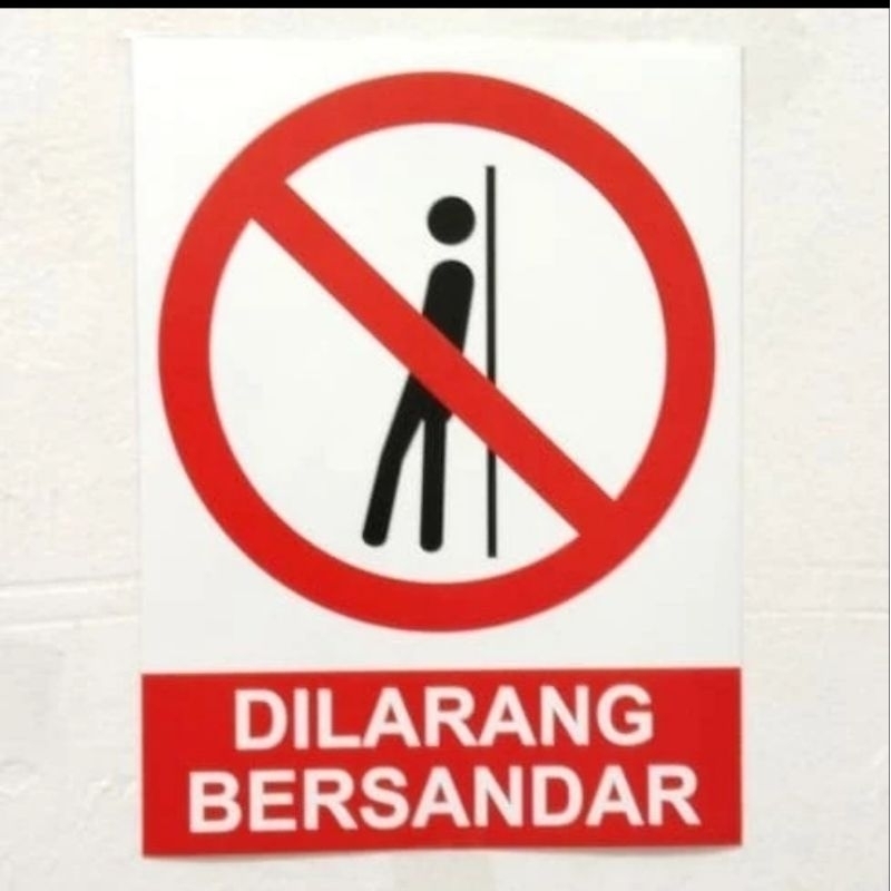 

SIGN STICKER RAMBU DILARANG BERSANDAR UK 20X30CM