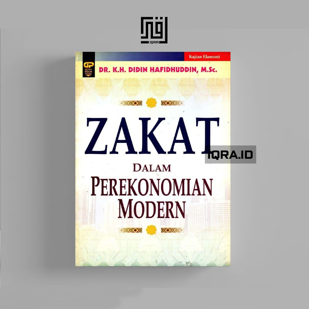 

[0686] Zakat Dalam Perekonomian Modern - Didin Hafidhuddin