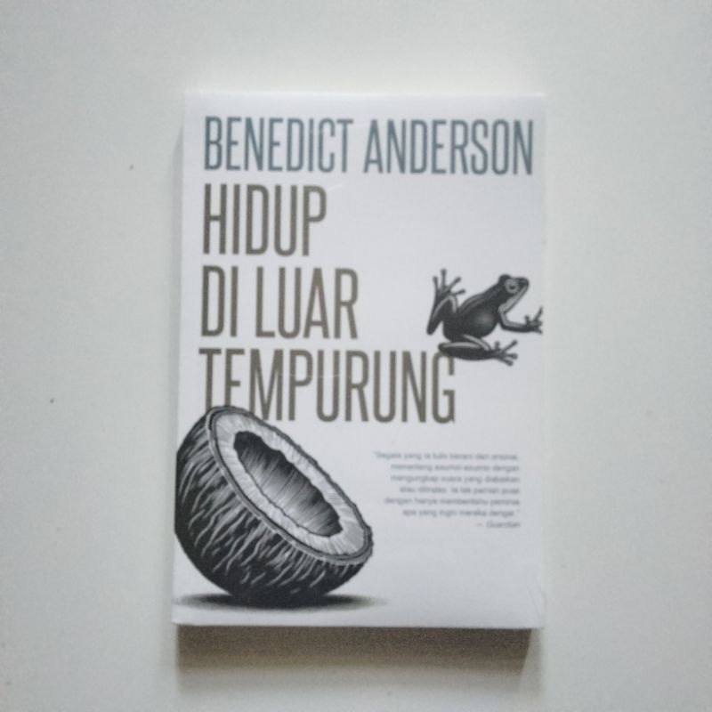 Hidup di Luar Tempurung - Benedict Andersen - Marjin Kiri