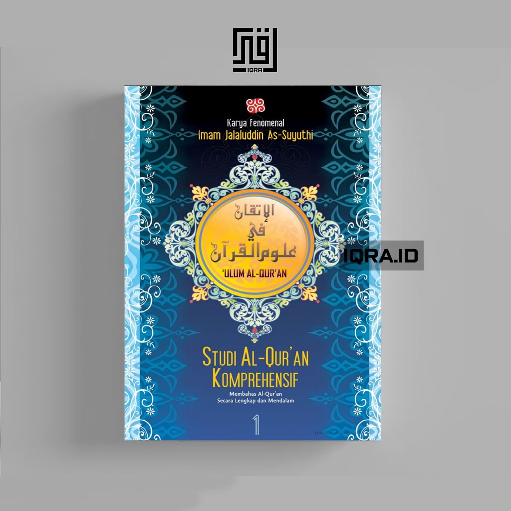 

[0849] Studi Al-Qur'an Komprehensif Vol.1 - Imam Jalaluddin