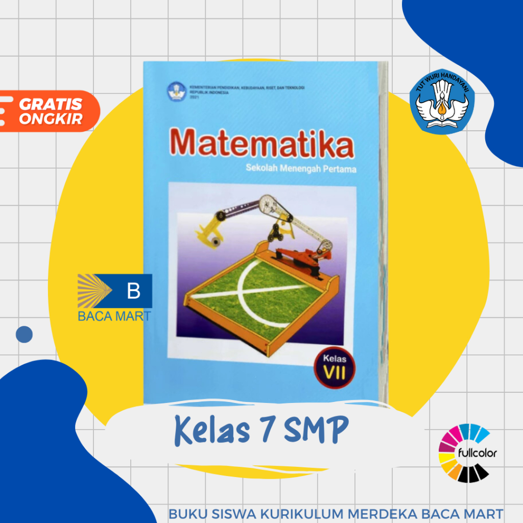 Buku Siswa MATEMATIKA KELAS 7 SMP Kurikulum Merdeka Buku Matematika Kelas 7 SMP Kurmer