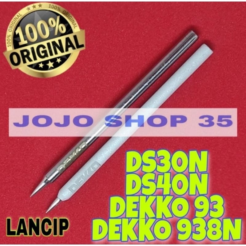 Ujung DEKKO LANCIP (model lama) grafir DEKKO Mata Solder Dekko 30watt 40watt 93 938 ORIGINAL ASLI UJ