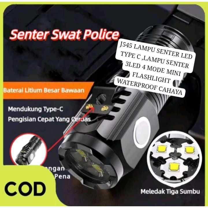 J545 ORIGINAL SENTER LED CAS TYPE C TIPE MAGNET MINI SUPER TERANG LAMPU SENTER 3LED 4 MODE MINI FLAS