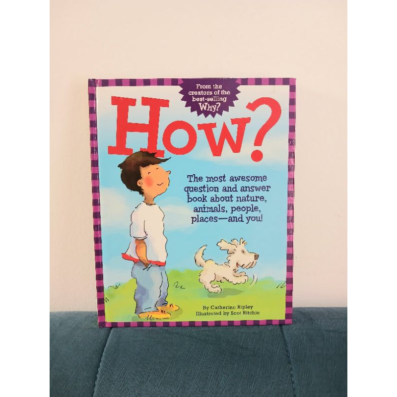 Buku Import Anak How ? : The Most Awesome Question and Answer Book about Nature , Animals , People ,