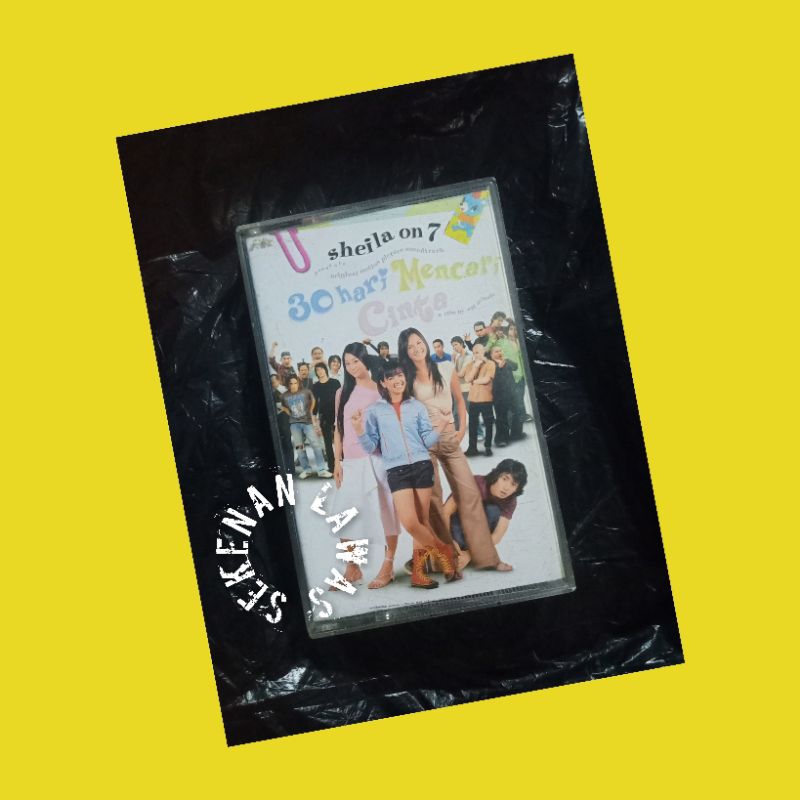 Kaset Sheila On 7 - Ost 30 Hari Mencari Cinta (Mulus)