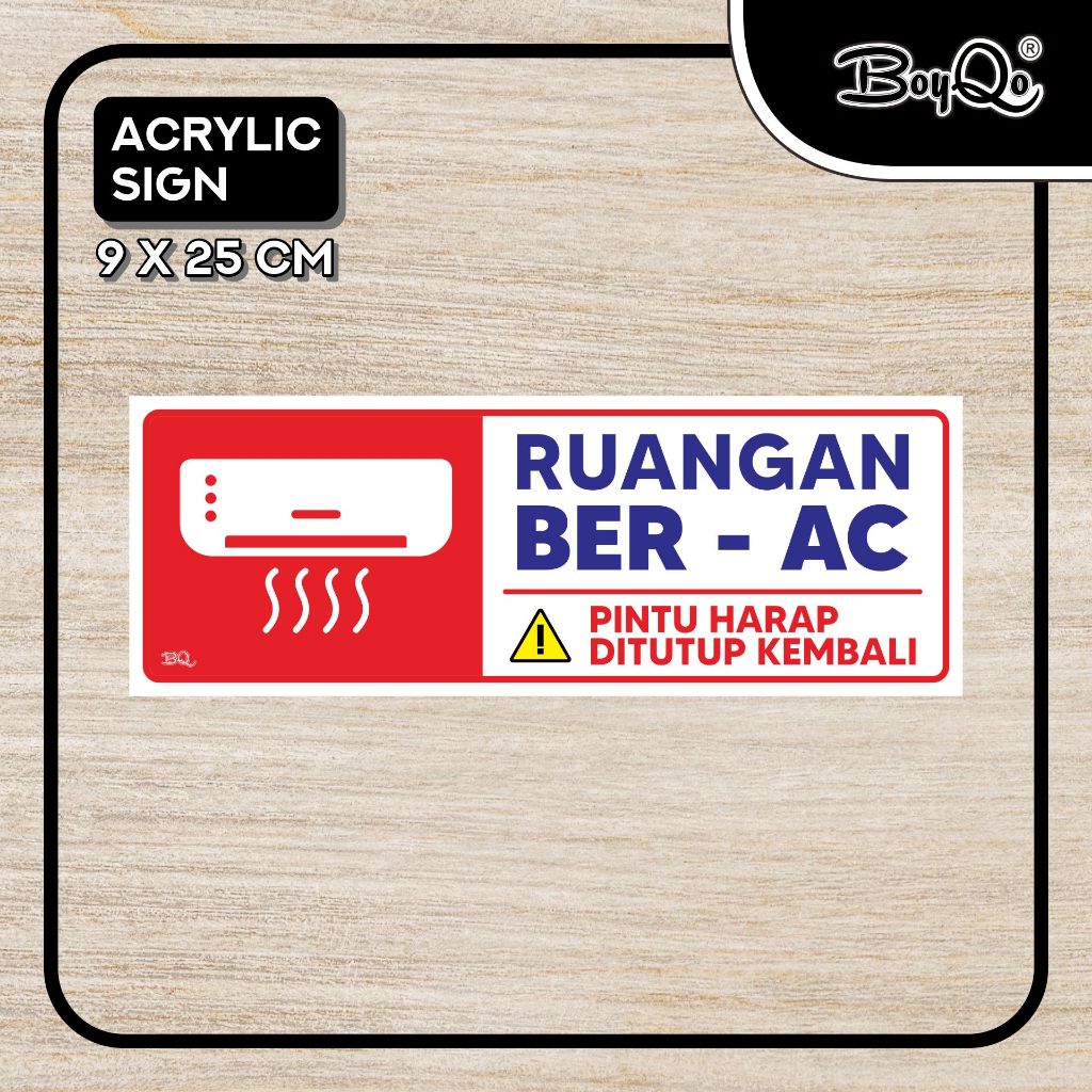 

BoyQo Akrilik Tanda Ruangan Ber-AC Ukuran 25 x 9 | Perintah, Larangan, Himbuan dari Akrilik