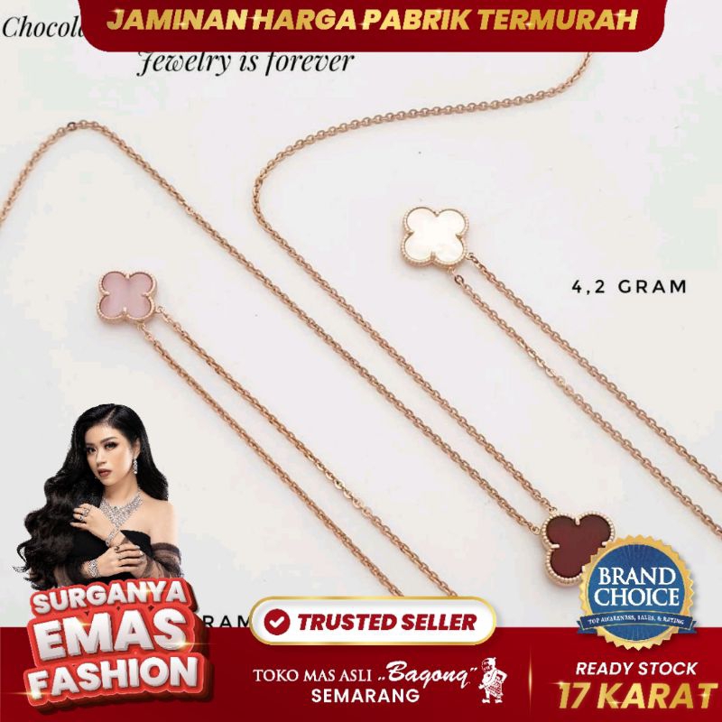 KALUNG FASHION CLOVER 17K/750- ASLI BAGONG GOLD BAGONG EMAS