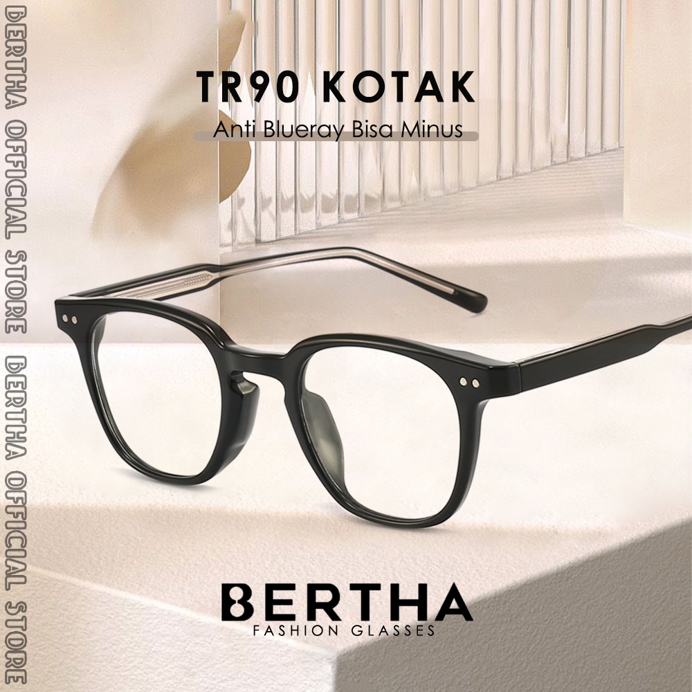 Bertha Kacamata Antiradiasi Blueray Style Kotak Bahan TR90 Kekinian Fashion Pria Dan Wanita Bisa Min
