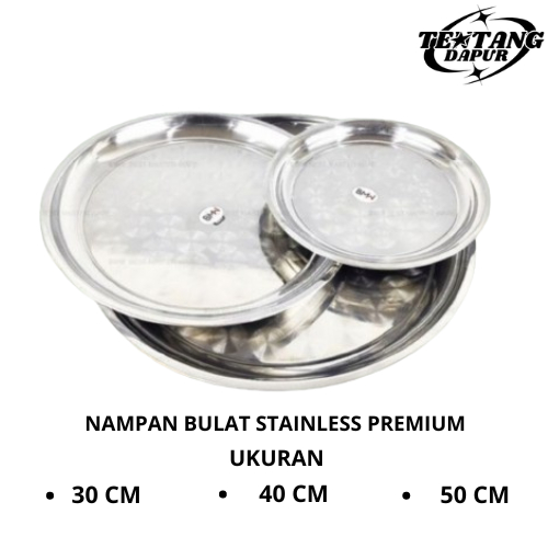 Nampan bulat Stainless stell / baki stainless stell diameter 50 40 30 CM