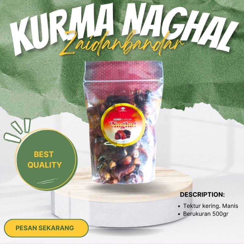 

KURMA NAGHAL 500GR ZAIDANBANDAR
