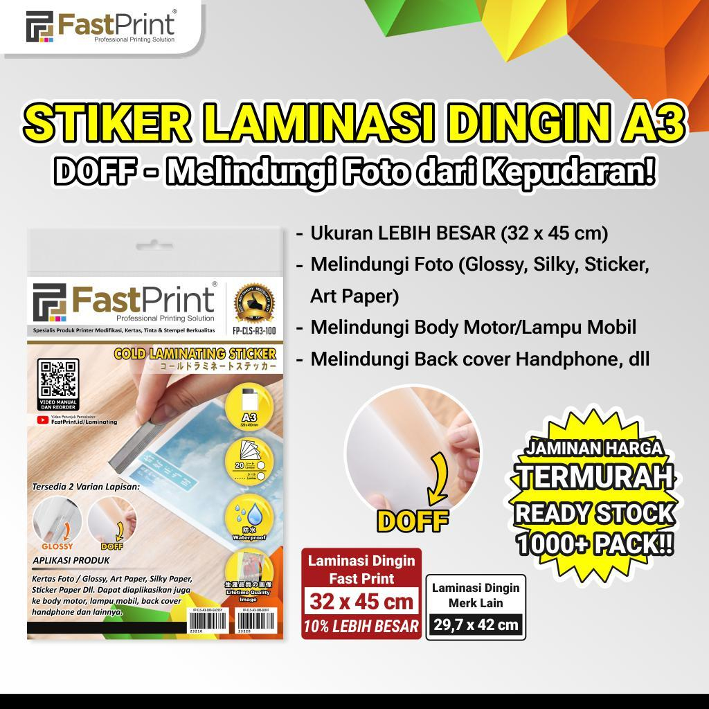 

Fast Print Stiker Plastik Laminasi Dingin A3 Glossy Doff 100 Micron