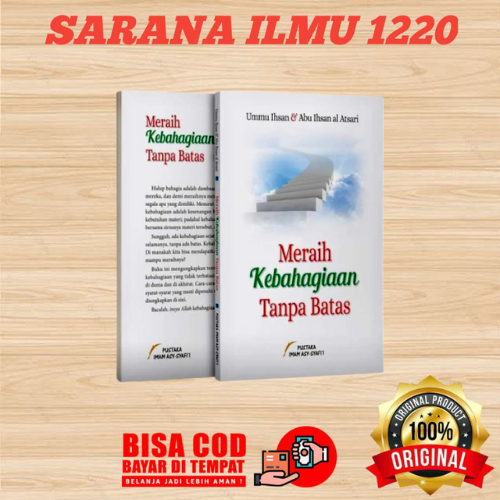 PUSTAKA IMAM SYAFII | Meraih Kebahagiaan Tanpa Batas
