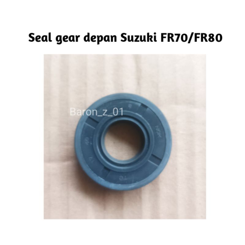 Seal gear depan Suzuki FR70/FR80