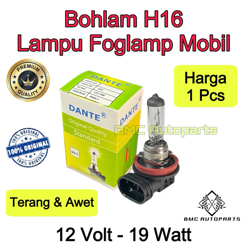 Bohlam Halogen H16 12V 19W - Lampu Kabut / Foglamp Mobil H16 Dante