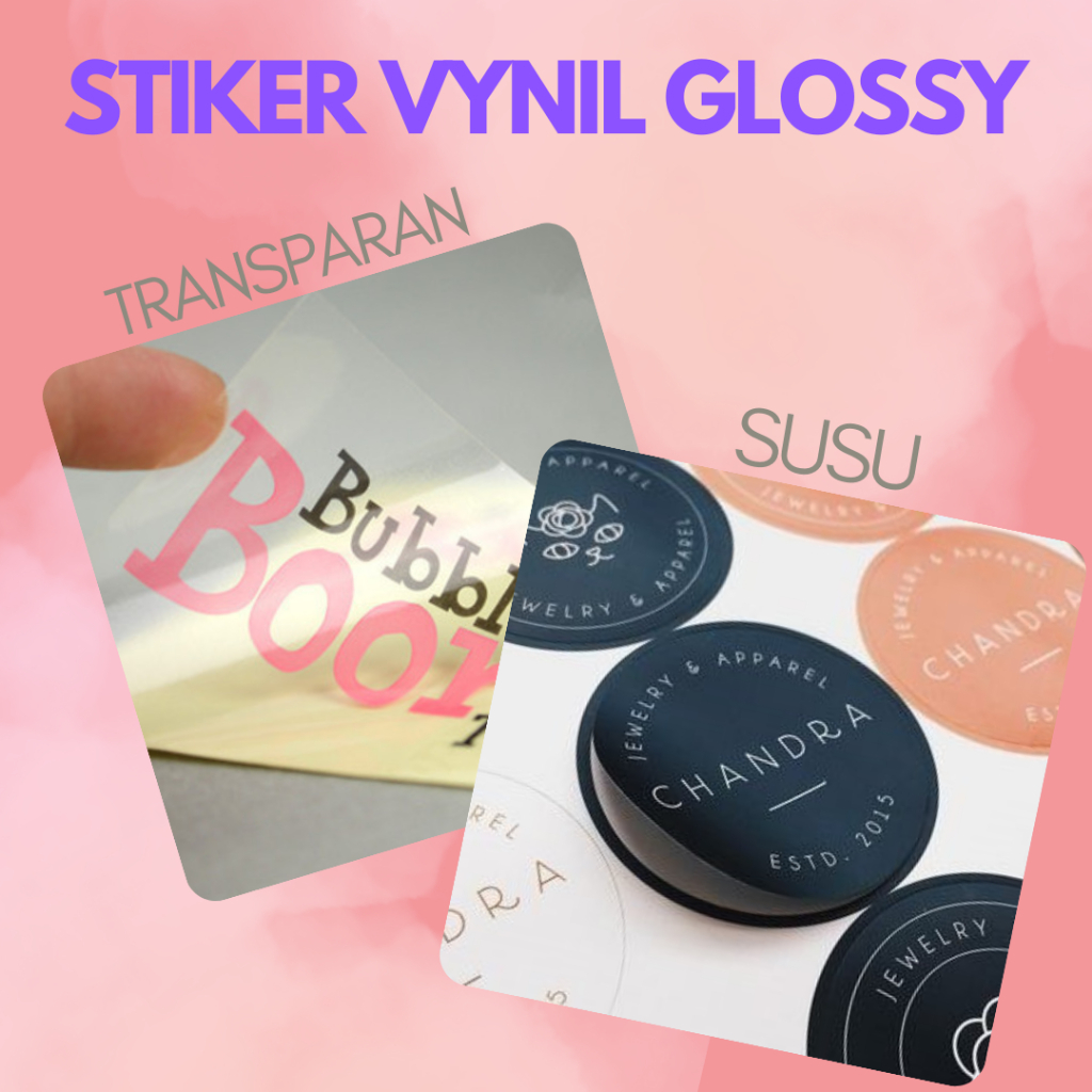 

CETAK STIKER VYNIL GLOSSY SUSU/TRANSPARAN, TERMURAH, TERCEPAT!!