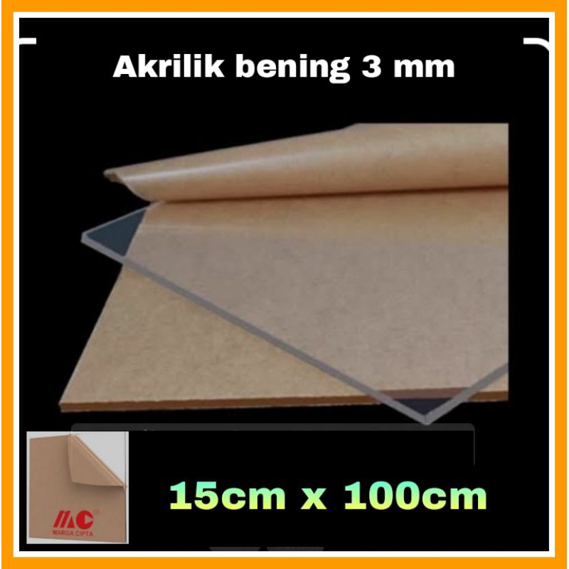 Akrilik lembaran bening 3mm/Acrylic bening 15x100