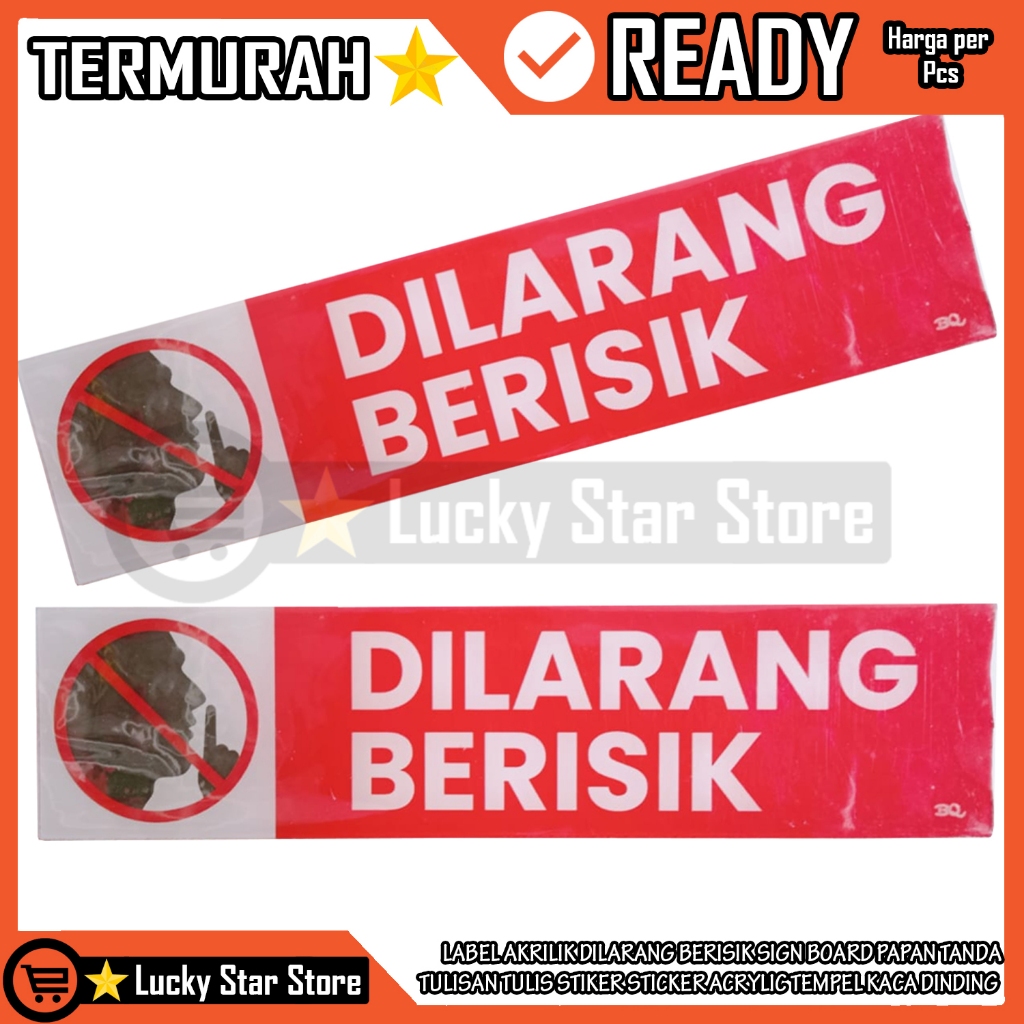 

Label Stiker Sticker Akrilik Dilarang Berisik Tanda Larangan Sign Signage Board Tulisan Tulis Ketenangan Ruangan Masjid Kantor Sekolah Acrylik Acrylic Akrilic Tempel Kaca Dinding Dapur Papan Peringatan Warning