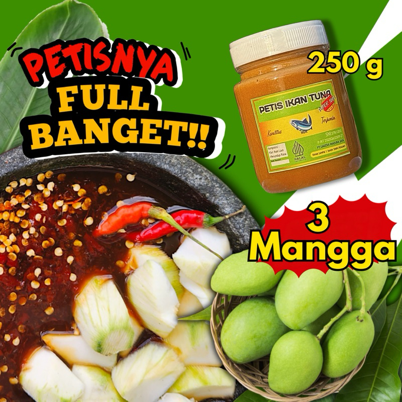 

(Sakera)250g PETIS IKAN TUNA DAN 3 MANGGA