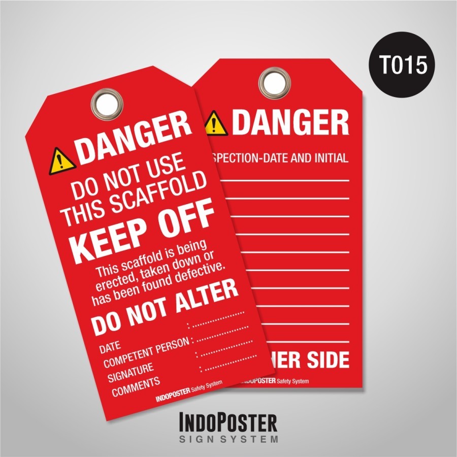

Tag Out LOTO PVC Safety K3 Danger Use This Scaffolding
