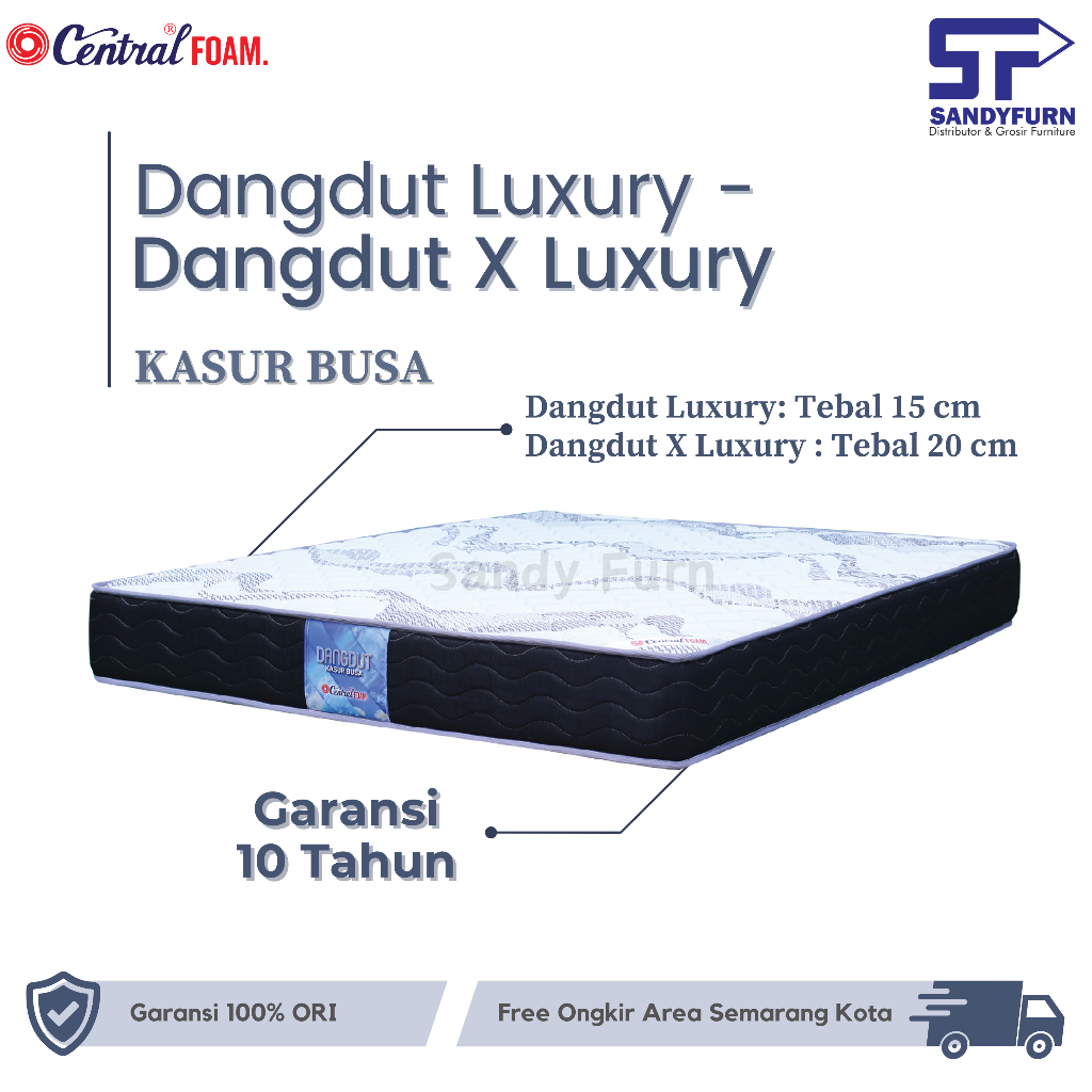 CENTRAL FOAM - Kasur Busa - Dangdut Luxury, Dangdut X Luxury
