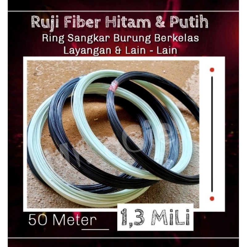 Ruji Fiber 1,3 mm Hitam & putih Terbaik
